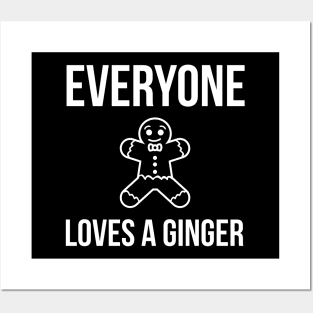 Everyone Loves a Ginger Posters and Art